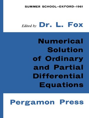 cover image of Numerical Solution of Ordinary and Partial Differential Equations